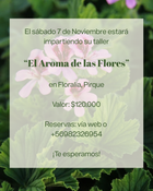 El Aroma de las Flores