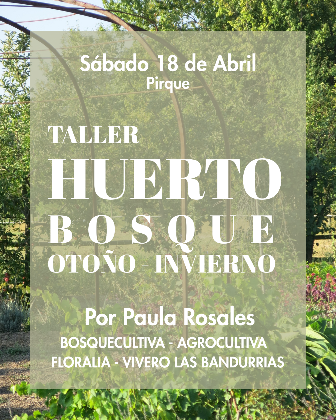 Huerto Bosque Otoño- Invierno