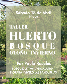 Huerto Bosque Otoño- Invierno