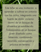 Huerto Bosque Otoño- Invierno